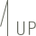 UP